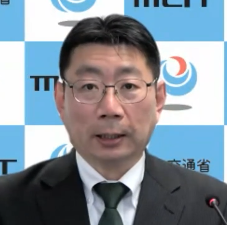 Terada Yoshimichi<br>　Deputy Minister for Public Transport and Logistics Policy, Ministry of Land, Infrastructure, Transport and Tourism (MLIT)